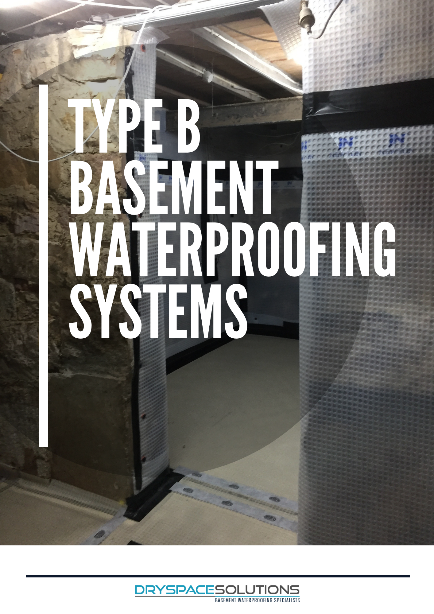 Type B Waterproofing Systems